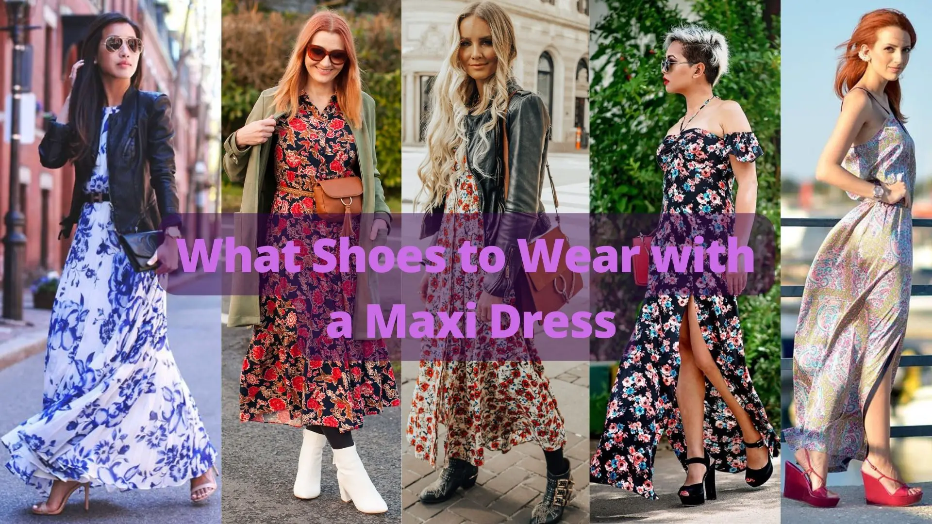 What Shoes to Wear with a Maxi Dress