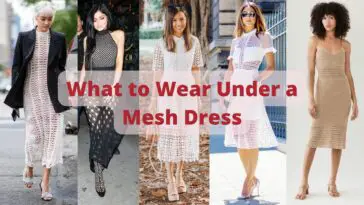 What to Wear Under a Mesh Dress