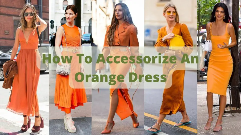 How to Accessorize an Orange Dress