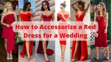 How to Accessorize a Red Dress for a Wedding