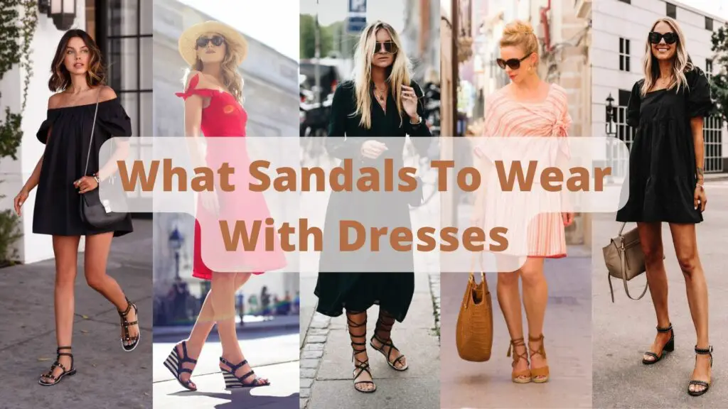 What Sandals To Wear With Dresses