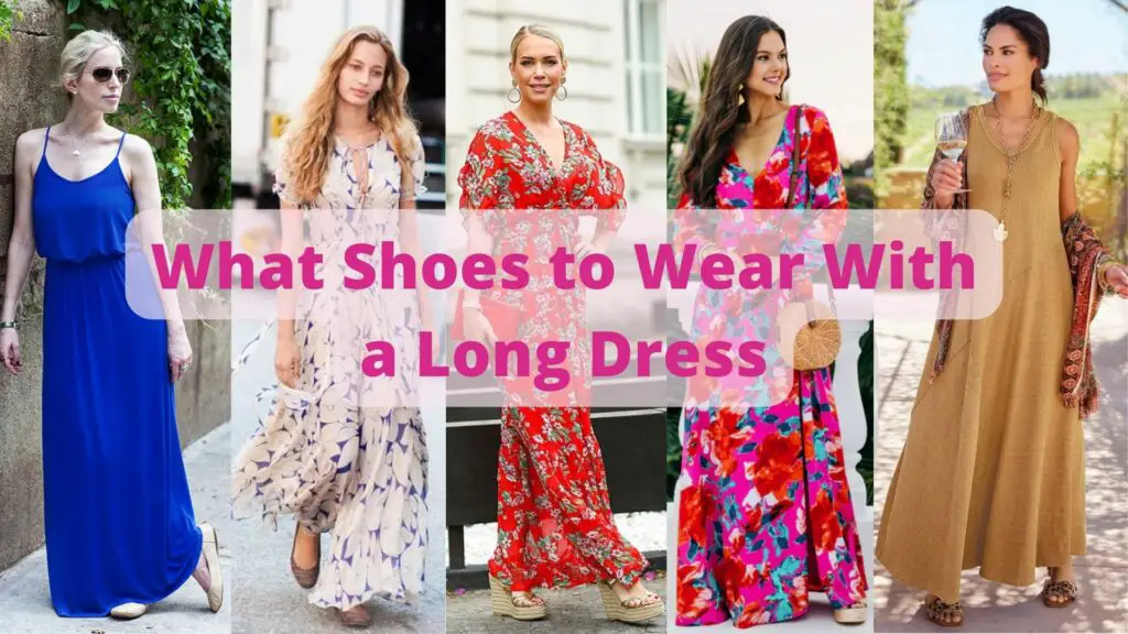 What Shoes to Wear With a Long Dress