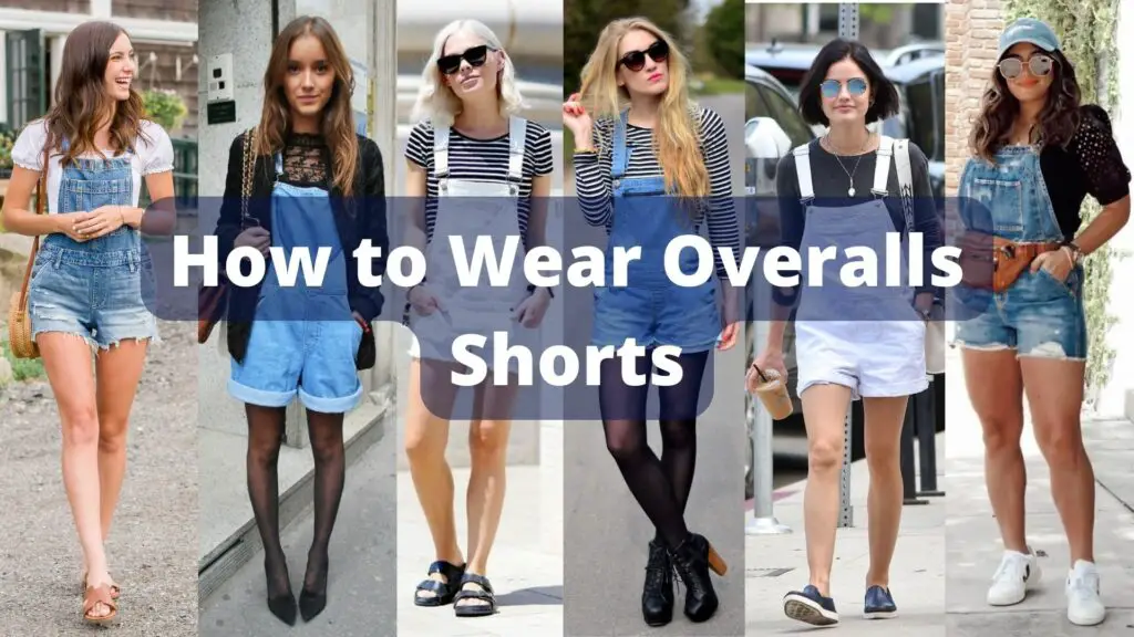 How to Wear Overalls Shorts