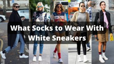 What Socks to Wear With White Sneakers