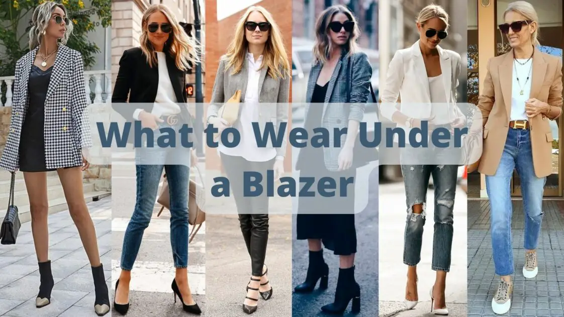 What To Wear Under A Blazer - Women's Guide for 2023 List