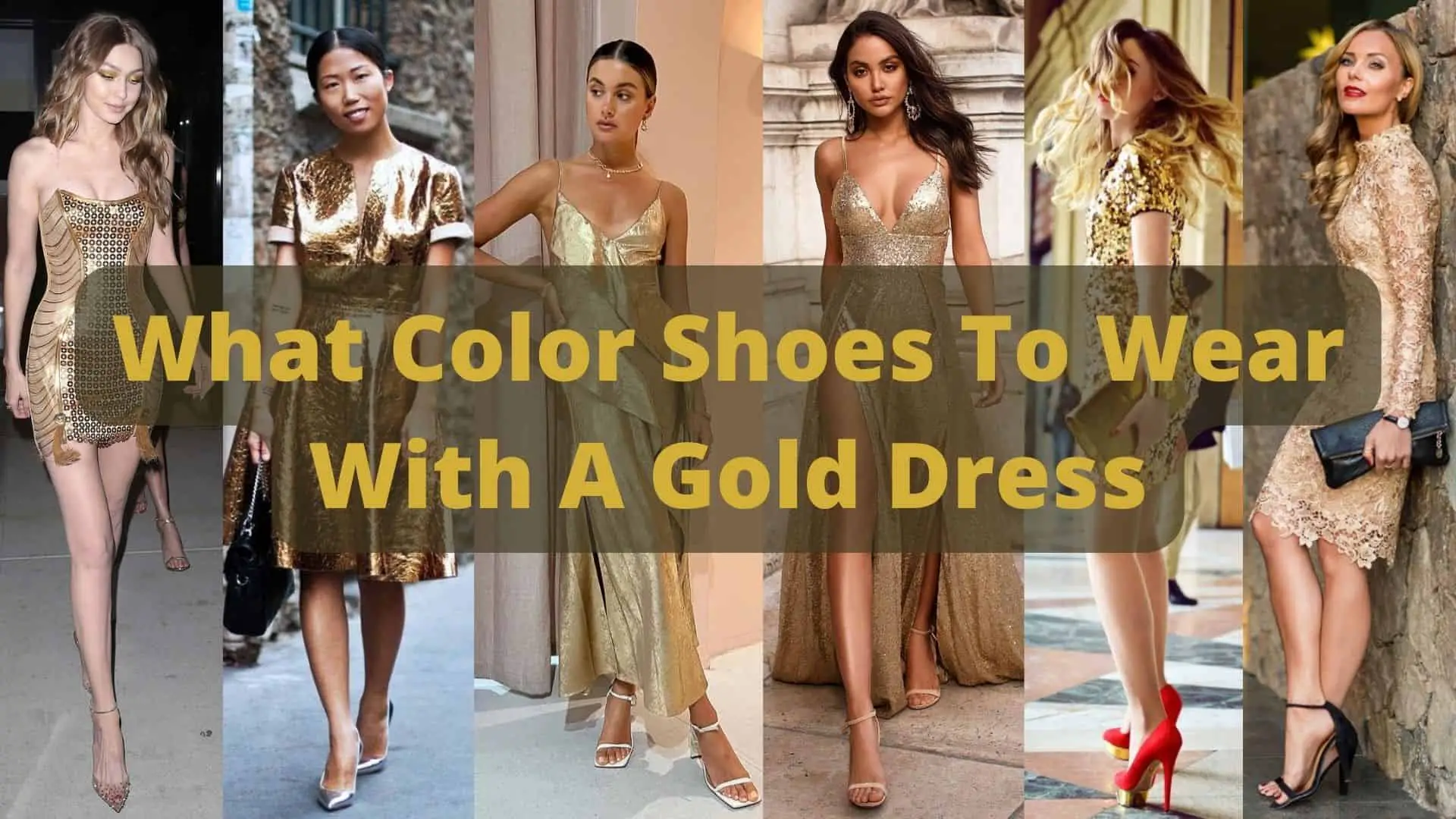 What Color Shoes To Wear With A Gold Dress