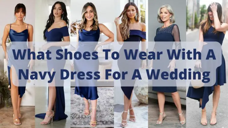 What Shoes To Wear With A Navy Dress For A Wedding