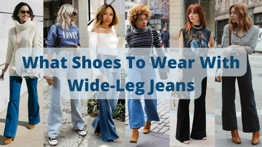What Shoes to Wear with Wide-Leg Jeans