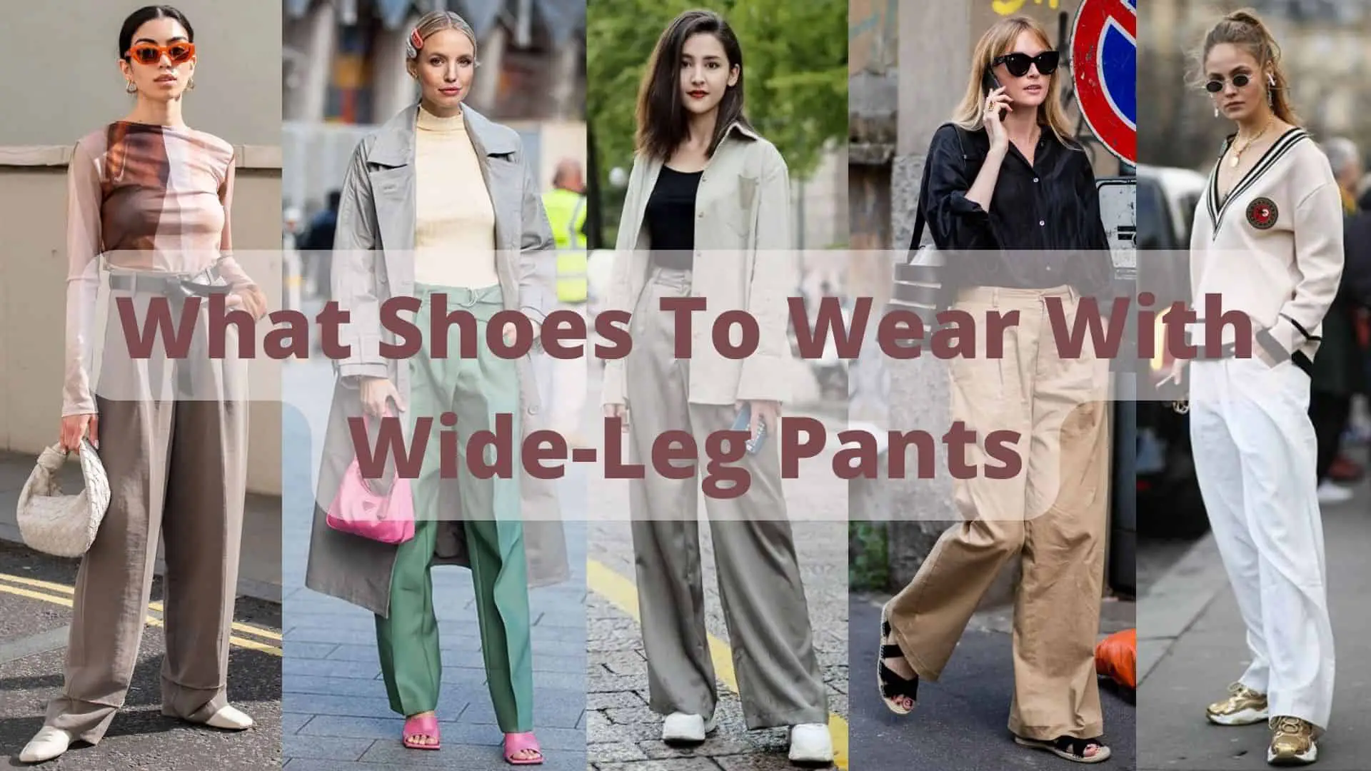 What Tops To Wear With Wide-Leg Pants | How to Match Them?