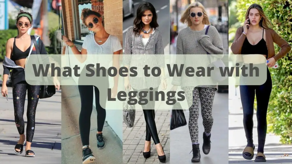 What Shoes to Wear with Leggings