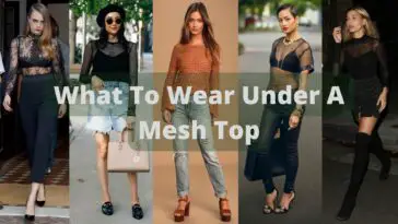 What To Wear Under A Mesh Top